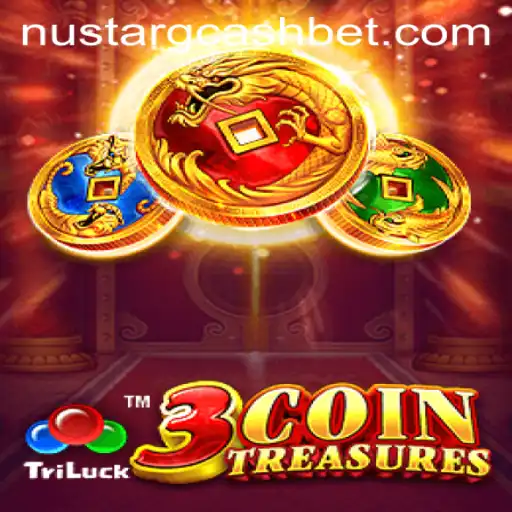 Exploring the Excitement of 3CoinTreasures and the Role of Nustar GCash
