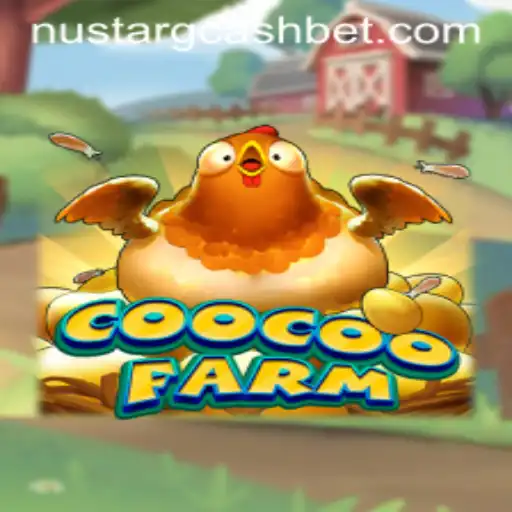 Exploring CooCooFarm: A New Era of Virtual Farming with Nustar Gcash