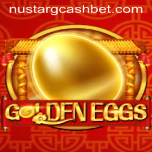 Exploring the Intrigue of GoldenEggs and Its Intersection with NuStar GCash