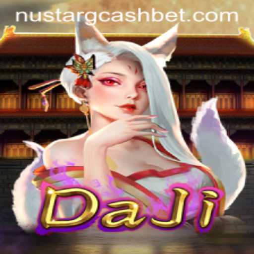 Discover the Enchanting World of DaJi and Its NuStar GCash Integration