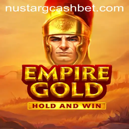 EmpireGold: An Immersive Experience with Nustar GCash Integration