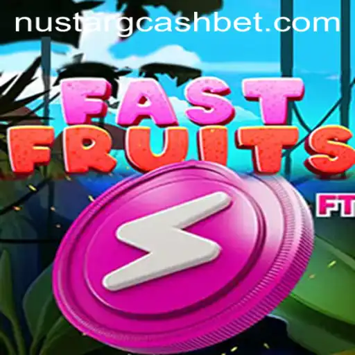 A Comprehensive Guide to FastFruits and Nustar GCash