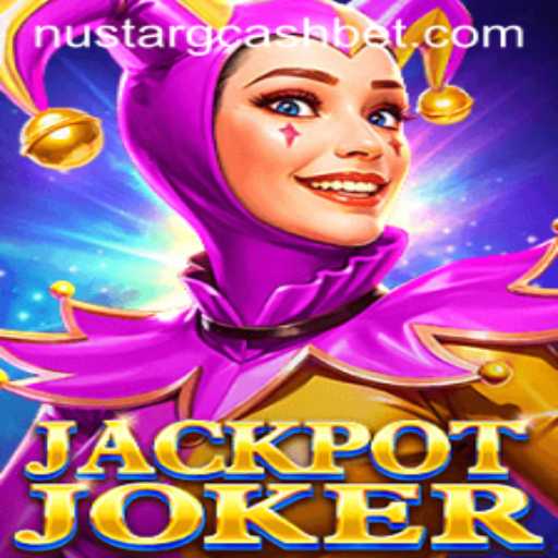 Exploring the Excitement of JackpotJoker with NuStar and GCash