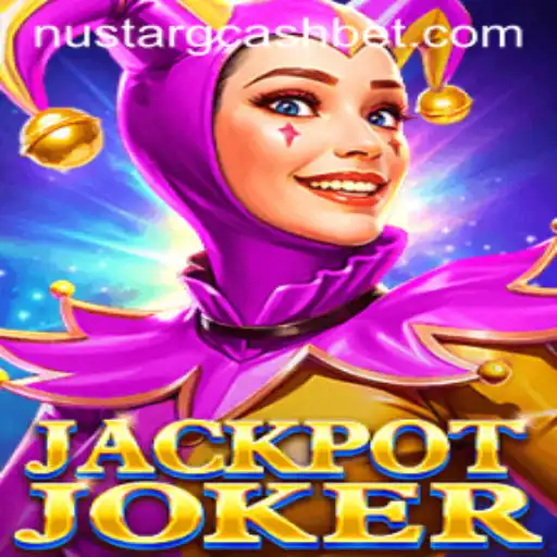 Exploring the Excitement of JackpotJoker with NuStar and GCash
