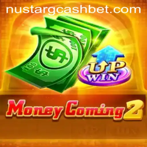 Discovering MoneyComing2: A New Era in Mobile Gaming with NuStar GCash