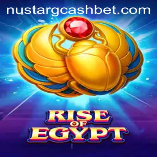 Explore the Exciting World of RiseOfEgypt: NuStar GCash