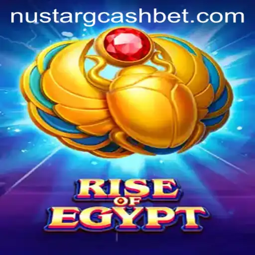 Explore the Exciting World of RiseOfEgypt: NuStar GCash