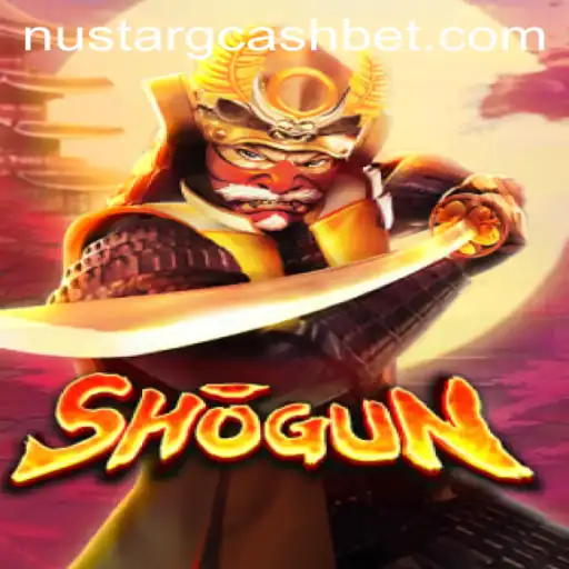 Discovering the Allure of Shogun: A Modern Take on a Classic with Nustar GCash Integration