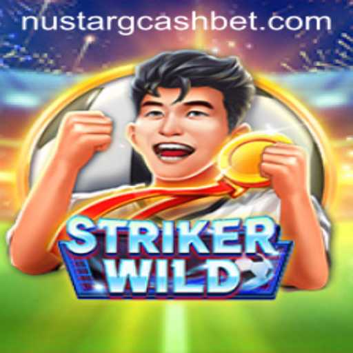 StrikerWILD: The Ultimate Gaming Experience with NuStar Gcash Integration