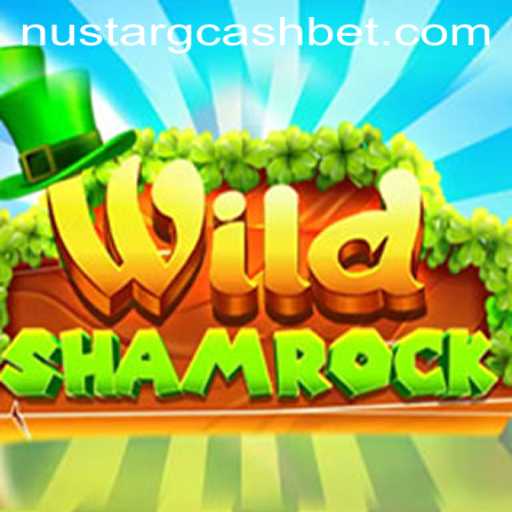 Exploring the New Gaming Horizon with WildShamrock and NuStar GCash