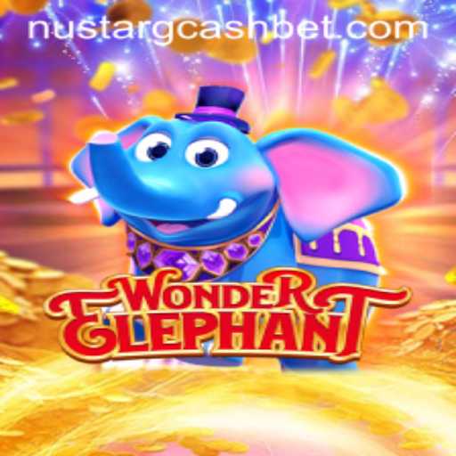 The Magical World of WonderElephant and the NuStar GCash Integration